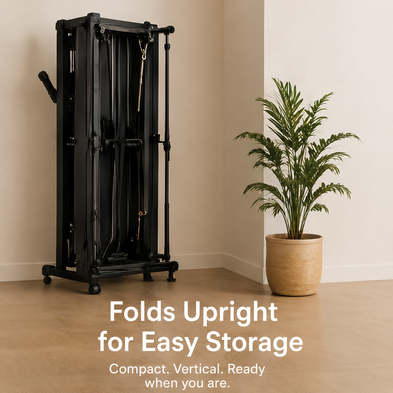 A black compact vertical exercise machine shown folded upright in a beige room corner next to a potted plant, with text reading 'Folds Upright for Easy Storage' and smaller descriptive copy below.